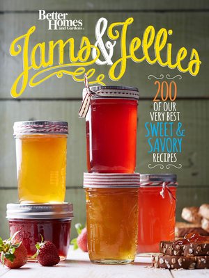 cover image of Better Homes and Gardens Jams and Jellies